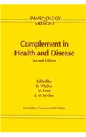 Complement in Health and Disease