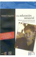 Una Educacin Sensorial