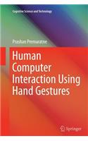 Human Computer Interaction Using Hand Gestures