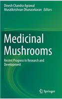 Medicinal Mushrooms