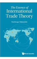 Essence Of International Trade Theory, The