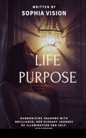 Life Purpose