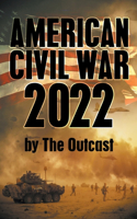 American Civil War 2022