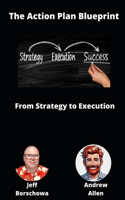 The Action Plan Blueprint