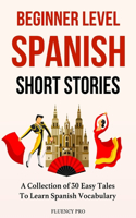 Beginner Level Spanish Short Stories