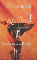 Anulus!