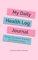 My Daily Health Log Journal