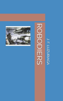 Robodiers