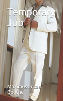 Temporary Job