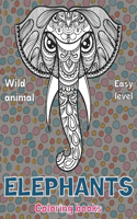 Wild Animal Coloring Books - Easy Level - Elephants