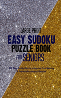 Large Print Easy Sudoku Puzzle Book for Seniors