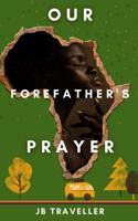 Our Forefather's Prayer