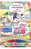 Ben & Holly's Little Kingdom and Peppa Pig
