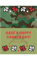 Have a Happy Canada Day