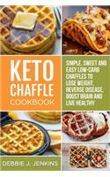 Keto Chaffles Cookbook
