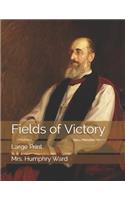 Fields of Victory: Large Print