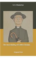 The Incredulity of Father Brown: Original Text