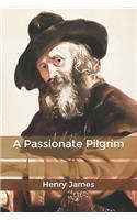 A Passionate Pilgrim