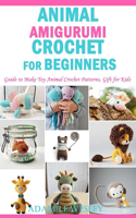 Animal Amigurumi Crochet for Beginners