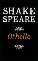 Othello By William Shakespeare Annotated Literary Play