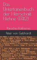 Das Untertanenbuch der Herrschaft Filehne (1742)
