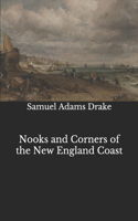 Nooks and Corners of the New England Coast