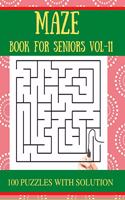 MAZE Book for Seniors Vol-11: 100 Challenging Mazes Puzzles for adults