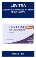 Levitra: Everything You Need to Know about Levitra