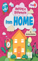 Making a Difference from Home: (Saving the World)