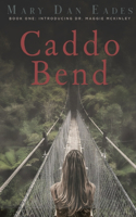 Caddo Bend