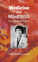 Medicine and Madness