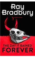 The Day it Rained Forever
