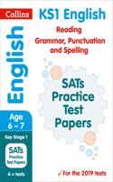 Collins Ks1 Revision and Practice - Ks1 English Reading, Grammar, Punctuation and Spelling Sats Practice Test Papers: 2019