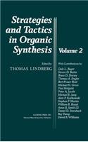 Strategies and Tactics in Organic Synthesis