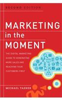 Marketing in the Moment