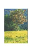 Yadav: A Roadside Love Story