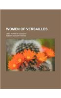 Women of Versailles; Last Years of Louis XV