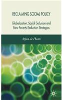 Reclaiming Social Policy