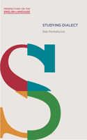 Studying Dialect: (Perspectives on the English Language)