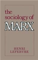 The Sociology of Marx