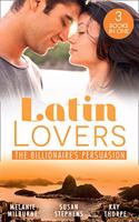Latin Lovers:The Billionaire's Persuasion