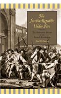 The Jacobin Republic Under Fire
