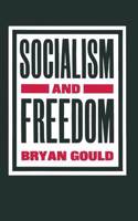 Socialism and Freedom