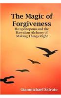 Magic of Forgiveness