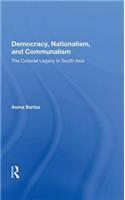 Democracy, Nationalism, And Communalism