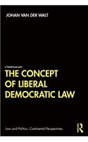 The Concept of Liberal Democratic Law