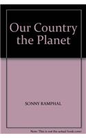 Our Country the Planet