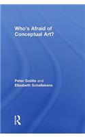 Who's Afraid of Conceptual Art?
