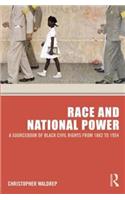 Race and National Power