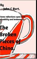 The Broken Pieces of China.